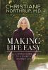 Go to record Making life easy : a simple guide to a divinely inspired l...