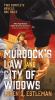 Go to record Murdock's law ; and, City of widows