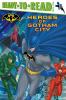 Go to record Heroes of Gotham City