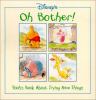 Go to record Oh bother! : Pooh's book about trying new things