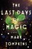 Go to record The last days of magic