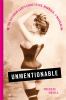 Go to record Unmentionable : the Victorian lady's guide to sex, marriag...