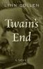 Go to record Twain's end : a novel
