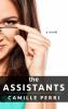 Go to record The assistants : a novel