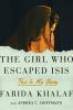 Go to record The girl who escaped ISIS : this is my story