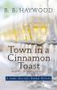 Go to record Town in a cinnamon toast