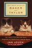 Go to record The true tails of Baker and Taylor : the library cats who ...