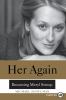 Go to record Her again : becoming Meryl Streep