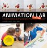Go to record Animation lab for kids : fun projects for visual storytell...