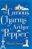 Go to record The curious charms of Arthur Pepper : a novel