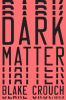 Go to record Dark matter