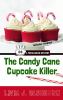 Go to record The candy cane cupcake killer