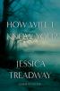 Go to record How will I know you? : a novel