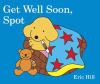 Go to record Get well soon, spot