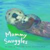 Go to record Mommy snuggles