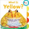 Go to record What is yellow?