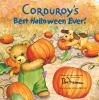 Go to record Corduroy's best halloween ever!