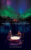 Go to record Medicine shows : indigenous performance culture