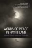Go to record Words of peace in Native land : Mohawk culture, values and...