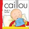 Go to record Caillou sends a letter