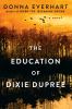 Go to record The education of Dixie Dupree
