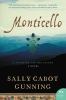 Go to record Monticello : a daughter and her father : a novel