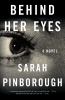Go to record Behind her eyes : a novel