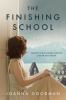 Go to record The finishing school : a novel