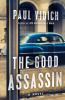Go to record The good assassin : a novel