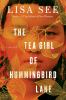 Go to record The tea girl of Hummingbird Lane : a novel