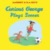 Go to record Curious George plays soccer