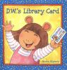 Go to record D.W.'s library card