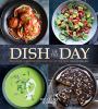Go to record Dish of the day : 365 favorite resipes for every day of th...