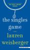 Go to record The singles game : a novel