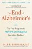 Go to record The end of Alzheimer's : the first program to prevent and ...