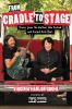 Go to record From cradle to stage : stories from the mothers who rocked...