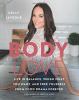 Go to record Body love : live in balance, weigh what you want, and free...