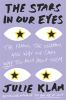 Go to record The stars in our eyes : the famous, the infamous, and why ...