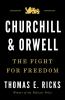 Go to record Churchill and Orwell : the fight for freedom