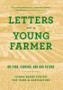 Go to record Letters to a young farmer : on food, farming, and our future