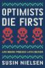 Go to record Optimists die first
