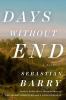 Go to record Days without end : a novel