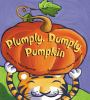 Go to record Plumply, dumply pumpkin