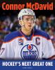 Go to record Connor McDavid : hockey's next great one