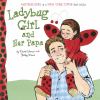 Go to record Ladybug Girl and her papa