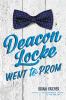 Go to record Deacon Locke went to prom