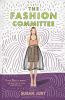 Go to record The fashion committee : a novel of art, crime, and applied...