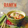 Go to record Ramen : recipes for ramen and other Asian noodle soups