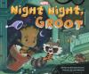 Go to record Night night, Groot