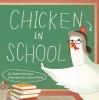 Go to record Chicken in school
